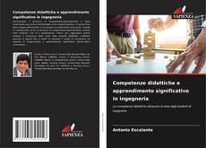 Couverture de Competenze didattiche e apprendimento significativo in ingegneria