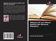 Buchcover von Abbozzo di una lettura poetica del discorso filosofico