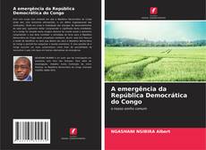 Bookcover of A emergência da República Democrática do Congo