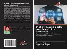 Обложка L'IoT e il suo ruolo nella creazione di città intelligenti