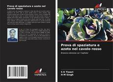 Couverture de Prova di spaziatura e azoto nel cavolo rosso