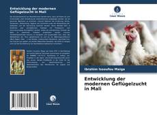 Buchcover von Entwicklung der modernen Geflügelzucht in Mali