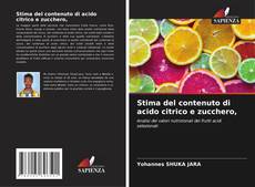 Buchcover von Stima del contenuto di acido citrico e zucchero,
