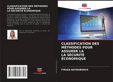 Bookcover of CLASSIFICATION DES MÉTHODES POUR ASSURER LA LA SÉCURITÉ ÉCONOMIQUE
