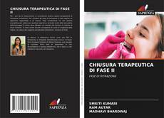 Copertina di CHIUSURA TERAPEUTICA DI FASE II