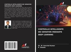 Buchcover von CONTROLLO INTELLIGENTE DEI SEMAFORI MEDIANTE DEEP LEARNING