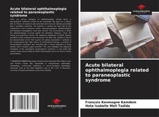 Buchcover von Acute bilateral ophthalmoplegia related to paraneoplastic syndrome