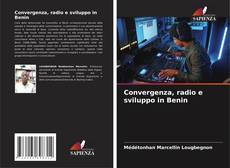 Convergenza, radio e sviluppo in Benin的封面