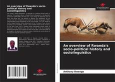 Capa do livro de An overview of Rwanda's socio-political history and sociolinguistics 
