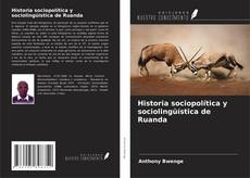 Copertina di Historia sociopolítica y sociolingüística de Ruanda