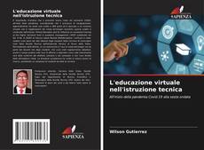 Buchcover von L'educazione virtuale nell'istruzione tecnica