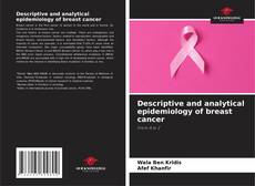 Capa do livro de Descriptive and analytical epidemiology of breast cancer 