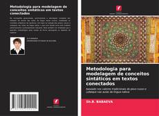 Bookcover of Metodologia para modelagem de conceitos sintáticos em textos conectados