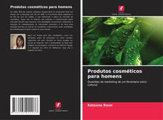 Bookcover of Produtos cosméticos para homens