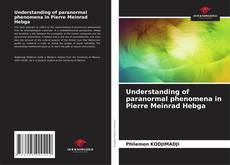Capa do livro de Understanding of paranormal phenomena in Pierre Meinrad Hebga 