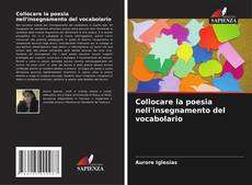 Collocare la poesia nell'insegnamento del vocabolario kitap kapağı