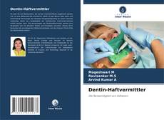 Bookcover of Dentin-Haftvermittler