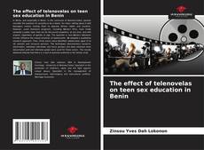 Capa do livro de The effect of telenovelas on teen sex education in Benin 