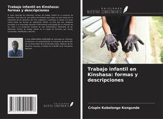 Couverture de Trabajo infantil en Kinshasa: formas y descripciones