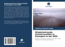 Couverture de Wiederkehrende Verkehrsunfälle in Kisangani in der DRK: