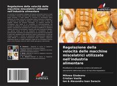 Couverture de Regolazione della velocità delle macchine miscelatrici utilizzate nell'industria alimentare