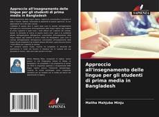 Couverture de Approccio all'insegnamento delle lingue per gli studenti di prima media in Bangladesh