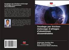 Buchcover von Soudage par friction-malaxage d'alliages d'aluminium dissemblables