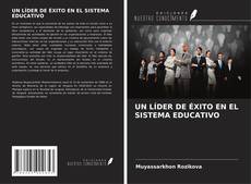 Capa do livro de UN LÍDER DE ÉXITO EN EL SISTEMA EDUCATIVO 