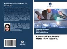 Portada del libro de Künstliche neuronale Netze im Wasserbau