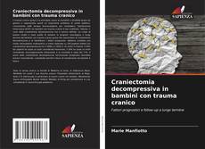 Copertina di Craniectomia decompressiva in bambini con trauma cranico