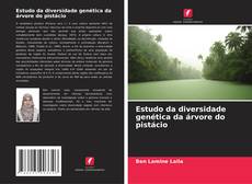 Bookcover of Estudo da diversidade genética da árvore do pistácio