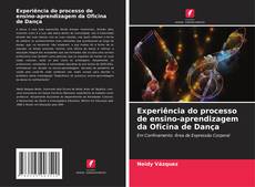 Copertina di Experiência do processo de ensino-aprendizagem da Oficina de Dança