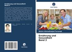Bookcover of Ernährung und Gesundheit Band 3