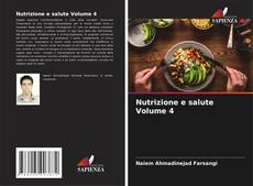 Copertina di Nutrizione e salute Volume 4