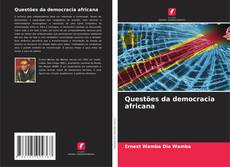 Copertina di Questões da democracia africana