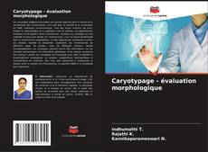 Обложка Caryotypage - évaluation morphologique