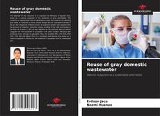 Bookcover of Reuse of gray domestic wastewater