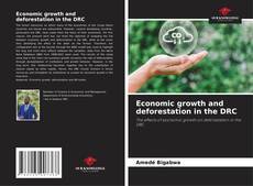 Portada del libro de Economic growth and deforestation in the DRC