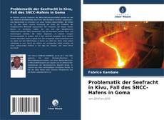 Capa do livro de Problematik der Seefracht in Kivu, Fall des SNCC-Hafens in Goma 