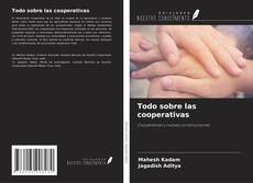 Copertina di Todo sobre las cooperativas