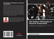 Couverture de The Modern Philosophy of Physical Preparation