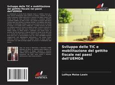 Couverture de Sviluppo delle TIC e mobilitazione del gettito fiscale nei paesi dell'UEMOA