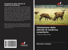 Couverture de Valutazione delle attività di medicina umanitaria