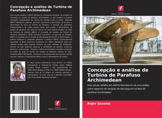 Copertina di Concepção e análise de Turbina de Parafuso Archimedean