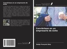 Copertina di Conviértase en un empresario de éxito