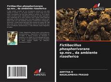 Couverture de Fictibacillus phosphorivorans sp.nov., da ambiente rizosferico