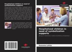 Buchcover von Hospitalized children in need of symbolization supports