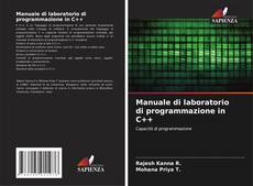 Couverture de Manuale di laboratorio di programmazione in C++