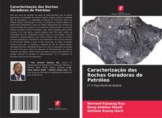 Buchcover von Caracterização das Rochas Geradoras de Petróleo