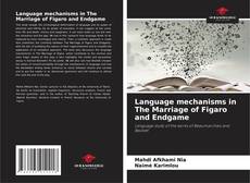 Capa do livro de Language mechanisms in The Marriage of Figaro and Endgame 